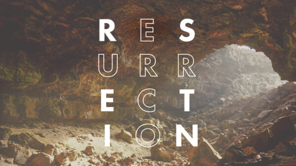 Resurrection | Week 1 Image