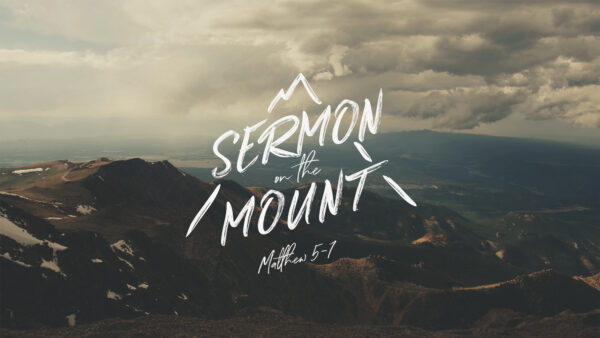 Sermon on the Mount | Week 5 Image
